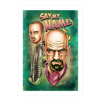 Say My Name (Print Only)