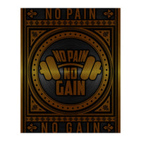 No Pain No Gain (Print Only)