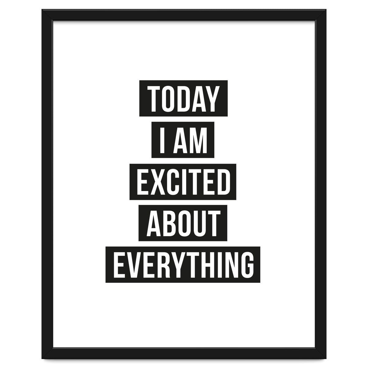 Excited About Everything