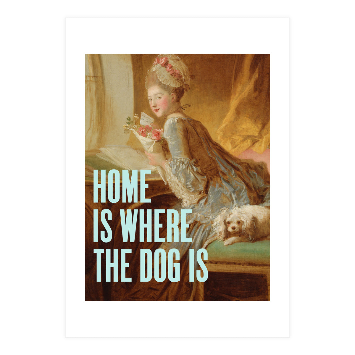Home Is Where The Dog Is (Print Only)