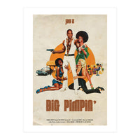 Big Pimpin (Print Only)