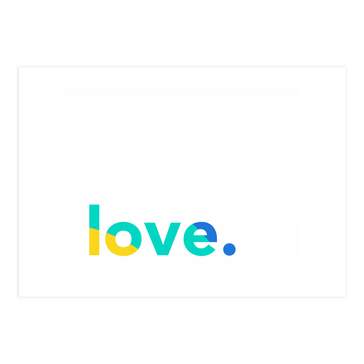 Love In Colors (Print Only)