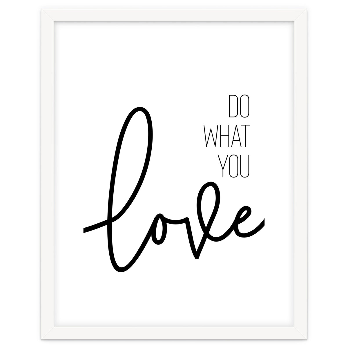 Do what you love