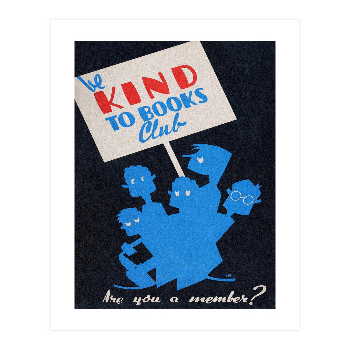 The Be Kind To Books Club Advertisement (Print Only)
