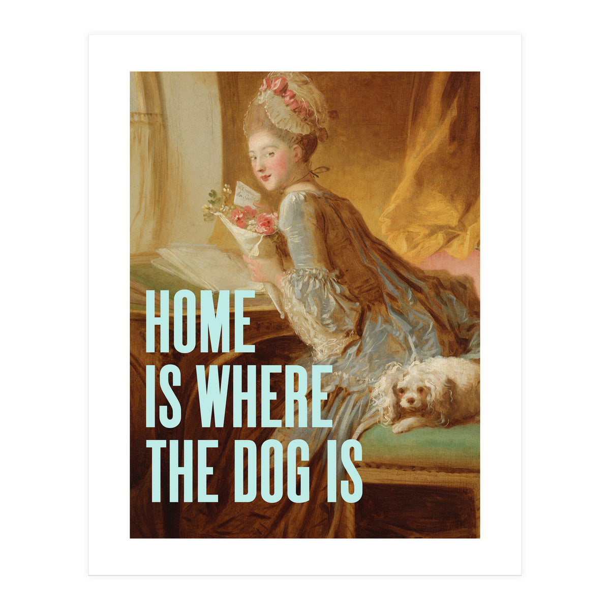 Home Is Where The Dog Is (Print Only)