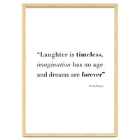 Laughter, Imagination, Dreams, Quote Disney