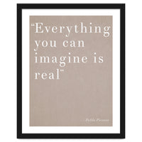 Everything You Can Imagine By Picasso