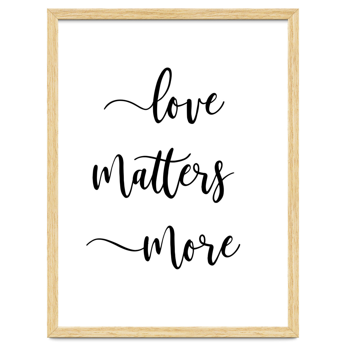 Love Matters More