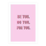 Be You Do You For Your Minimalistic Pink Copy (Print Only) thumbnail