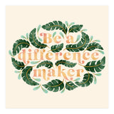 Be A Difference Maker (Print Only) thumbnail