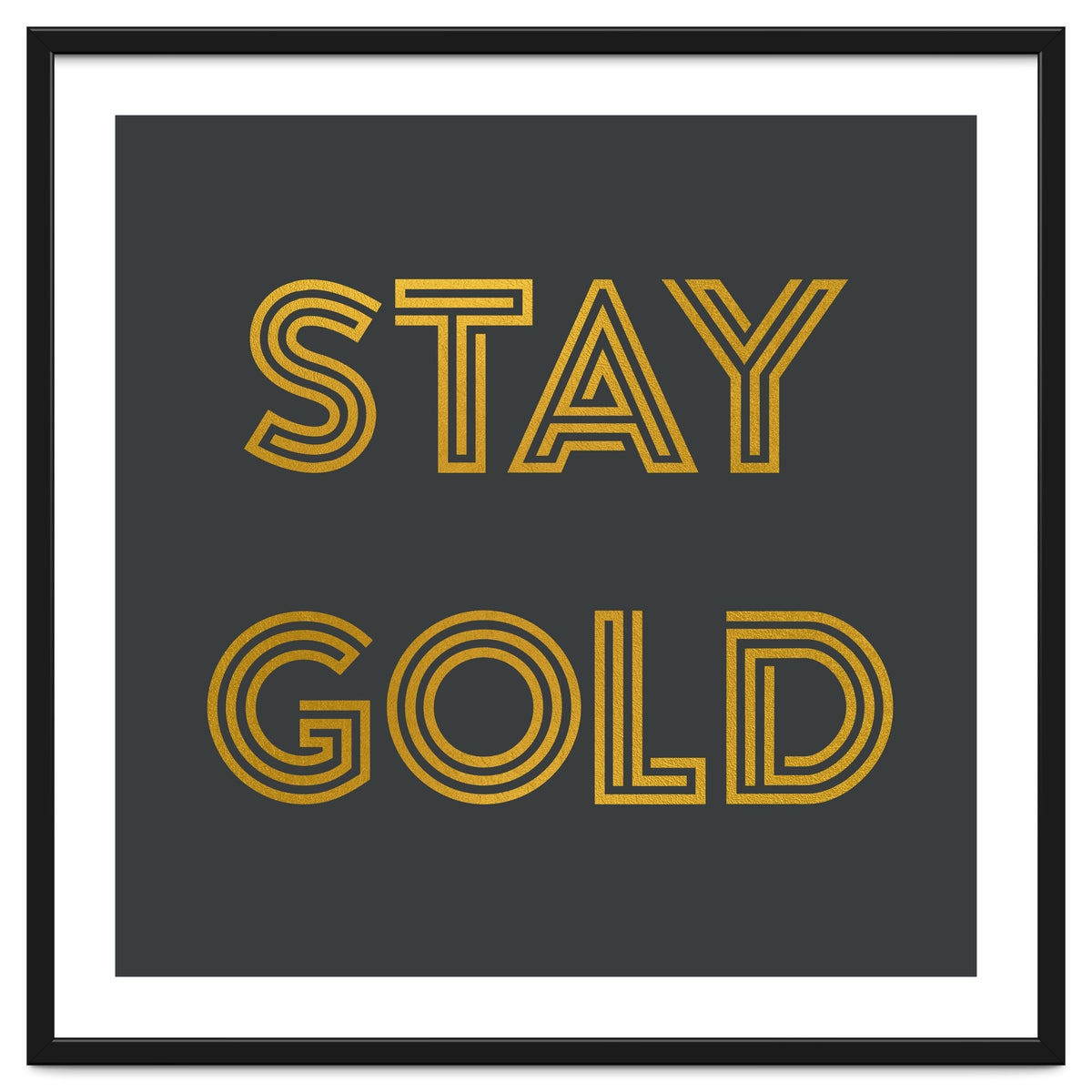 Stay Gold