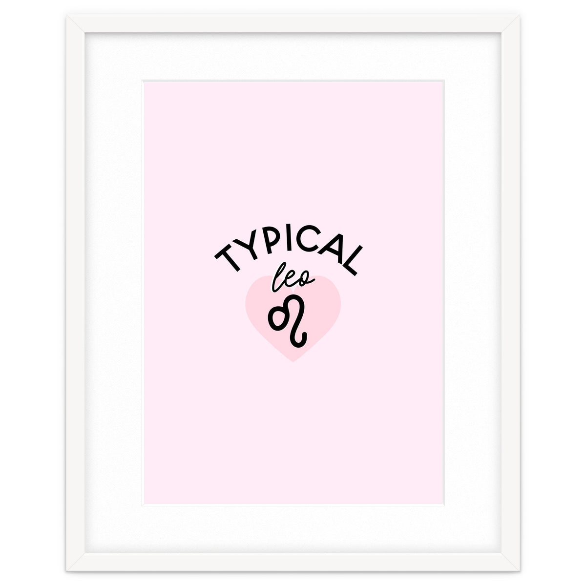 Typical Leo Horoscope Print