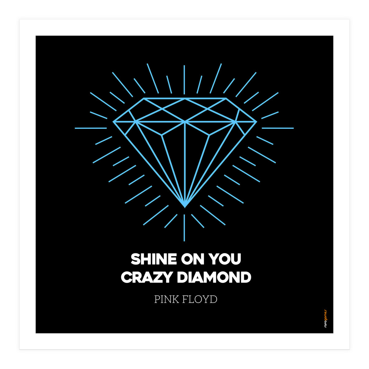 Pink Floyd Shine On You Crazy Diamond (Print Only)