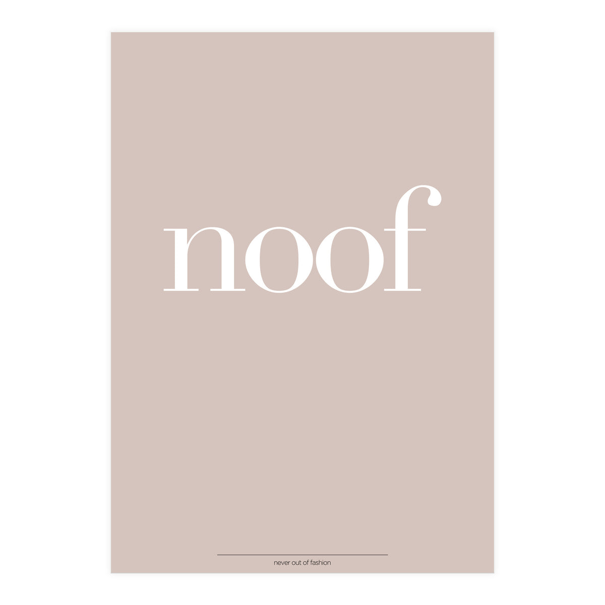 NOOF II (Print Only)