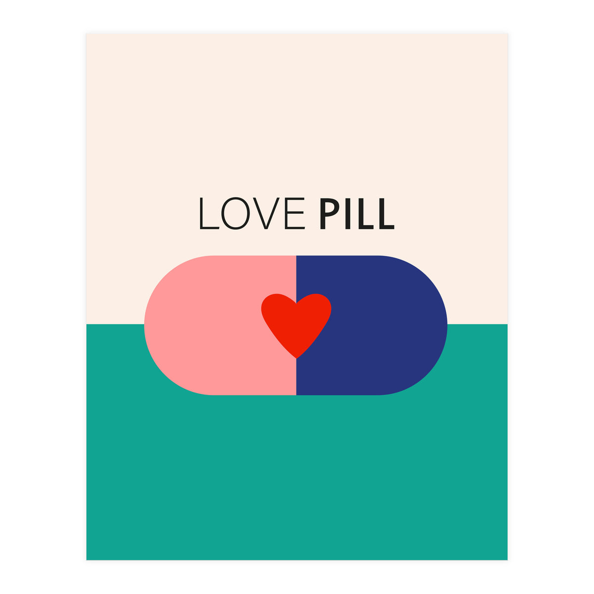 Love pill (Print Only)