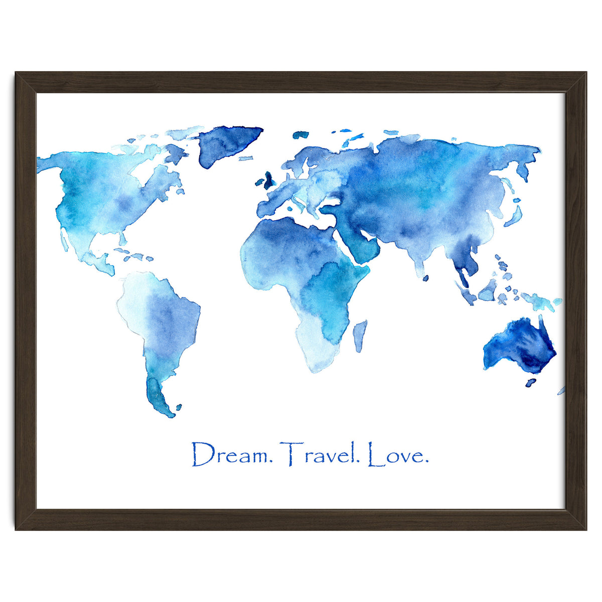 Dream. Travel. Love || watercolor