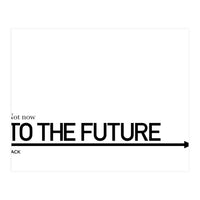 TO THE FUTURE (Print Only)