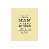 I Shot A Man In Reno (Print Only) thumbnail