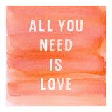 All You Need (Print Only) thumbnail