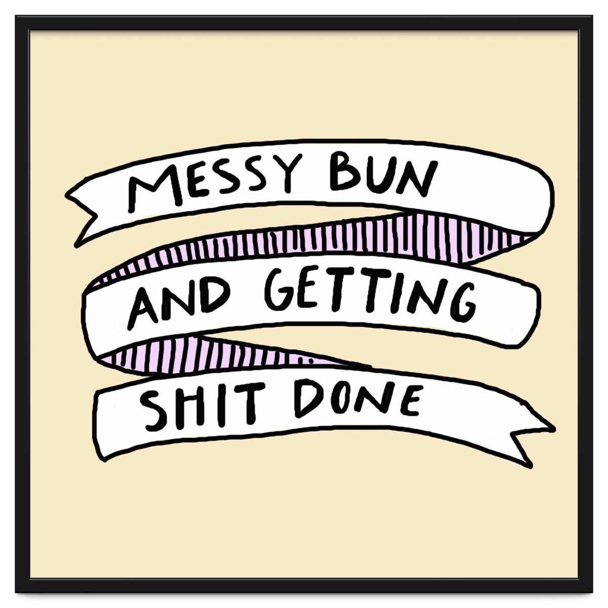 Messy Bun & Get Stuff Done