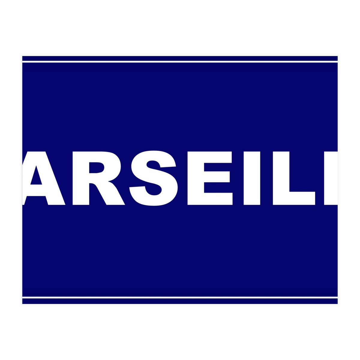 Let`s go to Marseille, France! Blue road sign (Print Only)