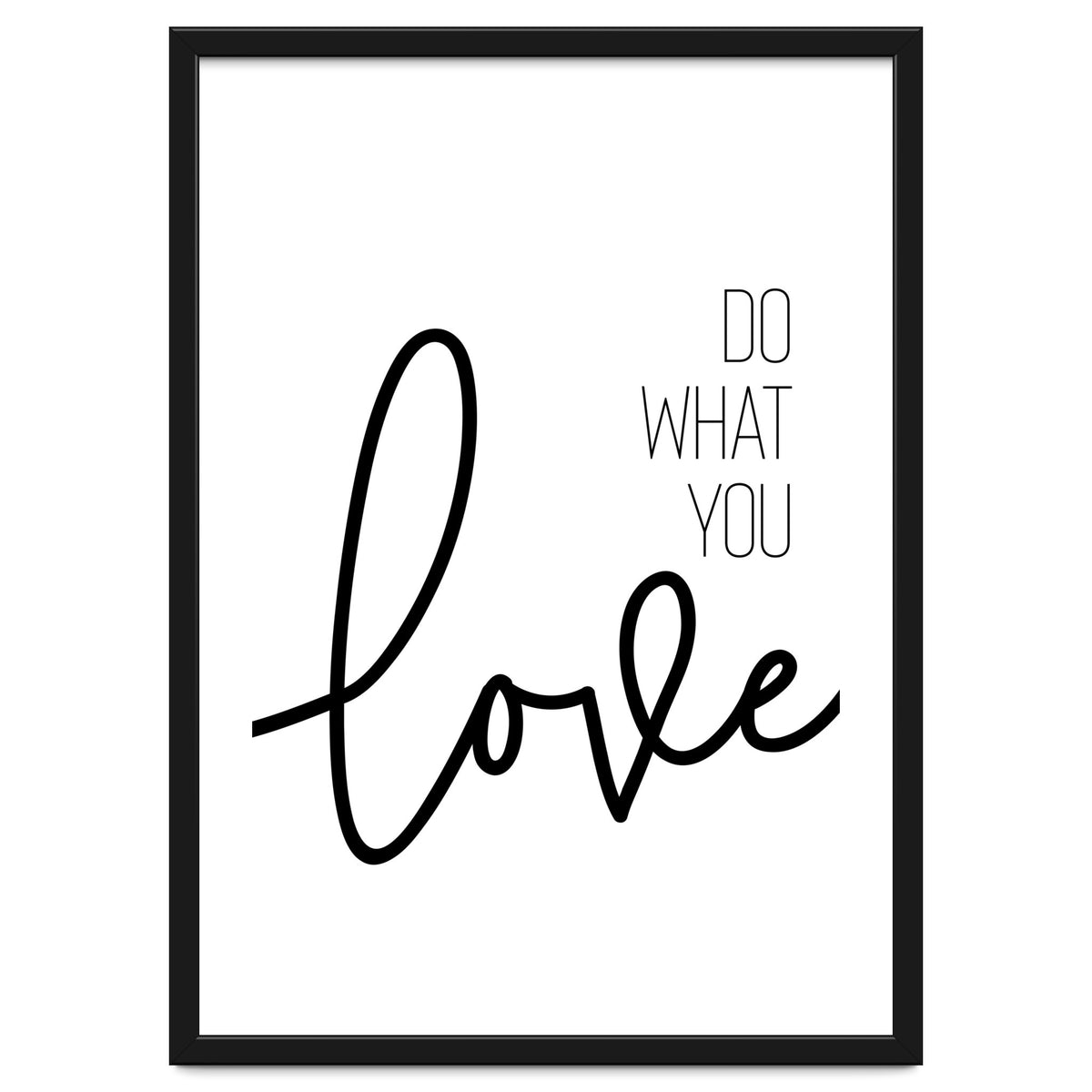 Do what you love