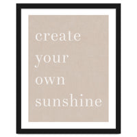 Create You Own Sunshine