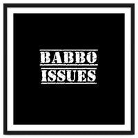 Babbo Issues - Italian daddy issues