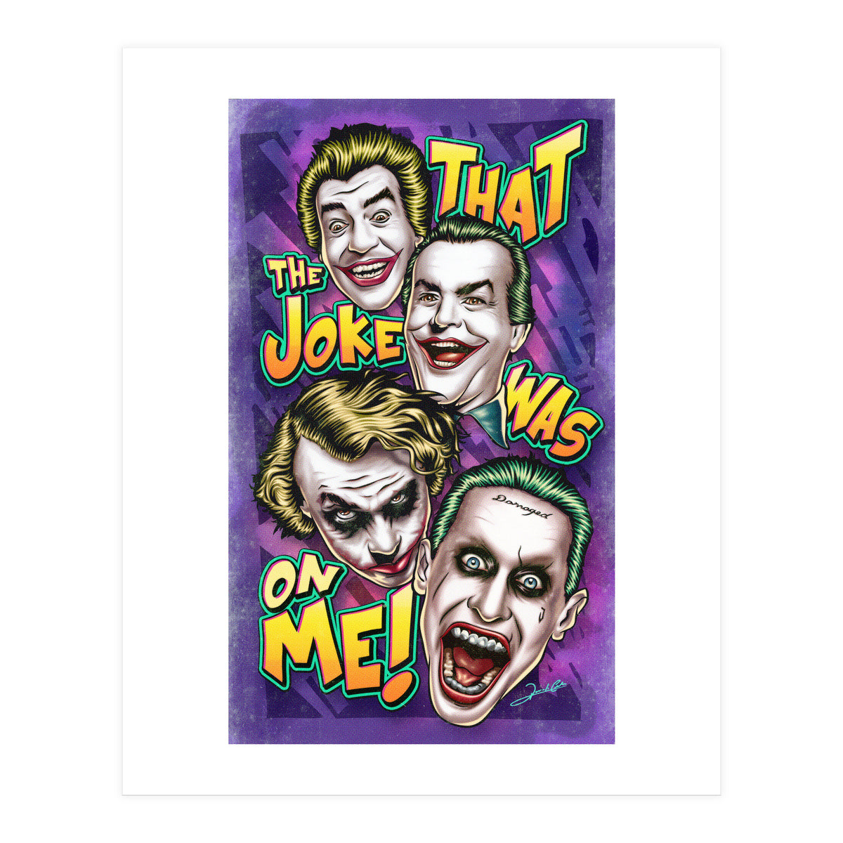 That The Joke Was On Me (Print Only)