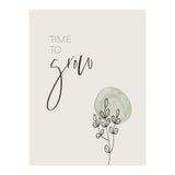 Time to grow (Print Only) thumbnail