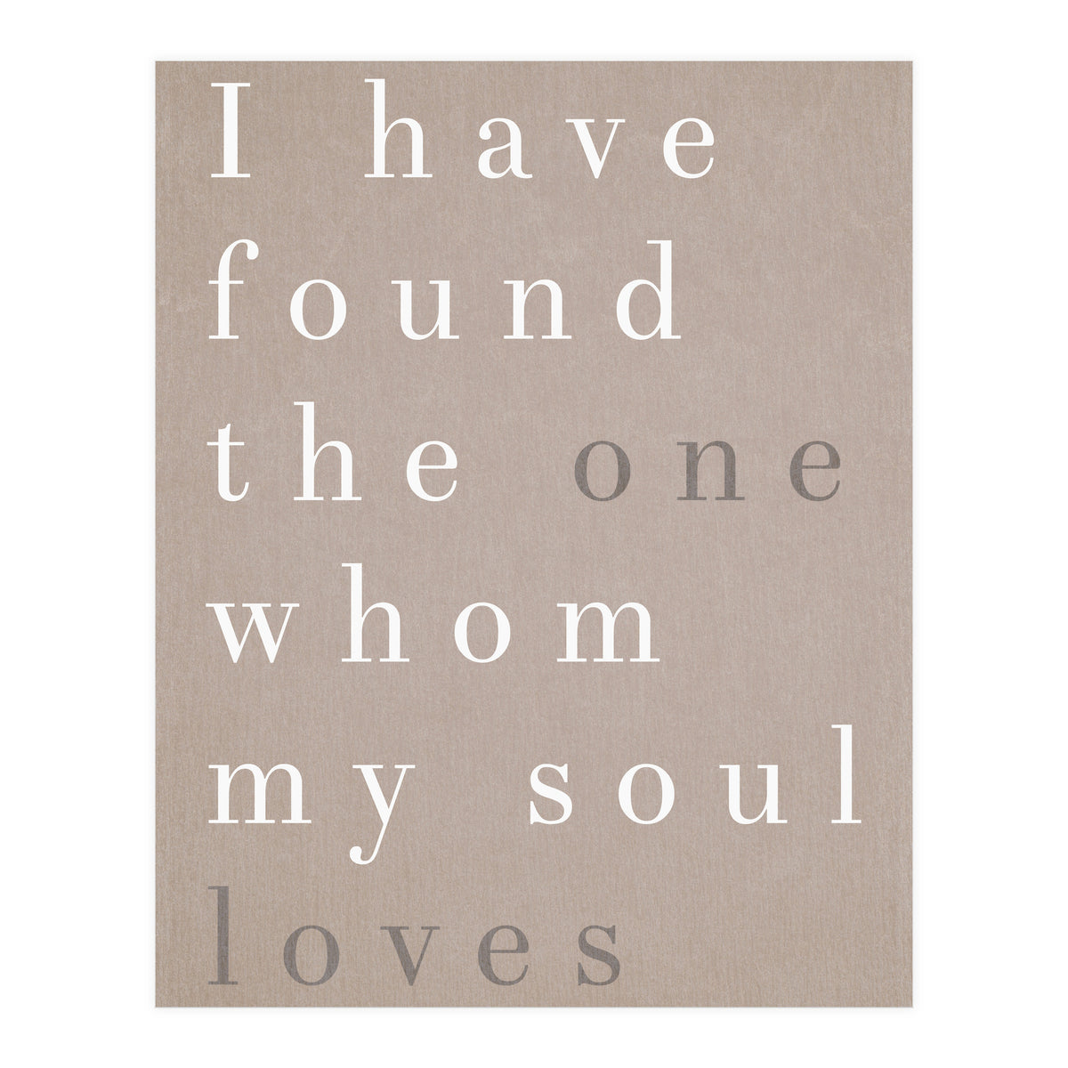 The One My Soul Loves (Print Only)