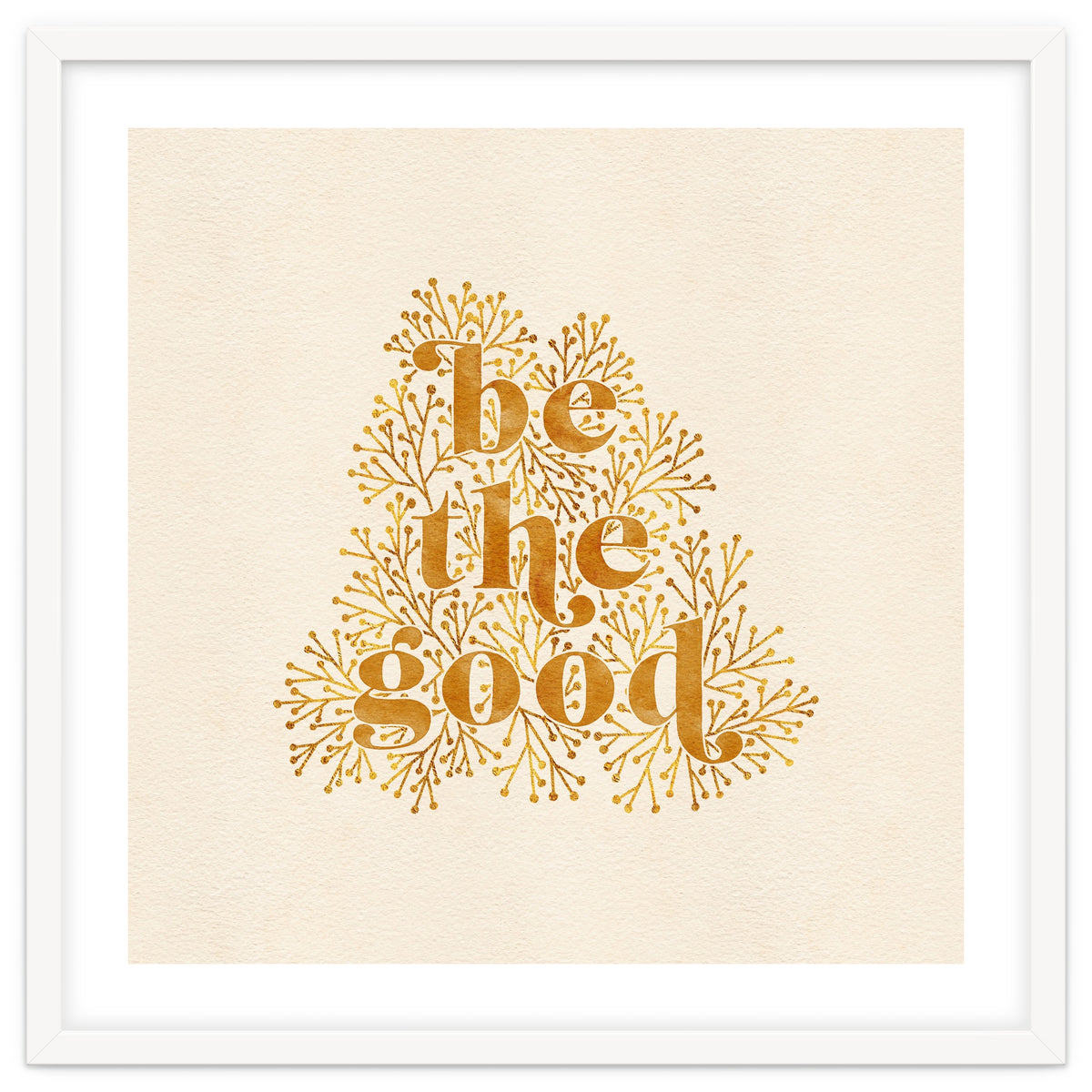 Be The Good