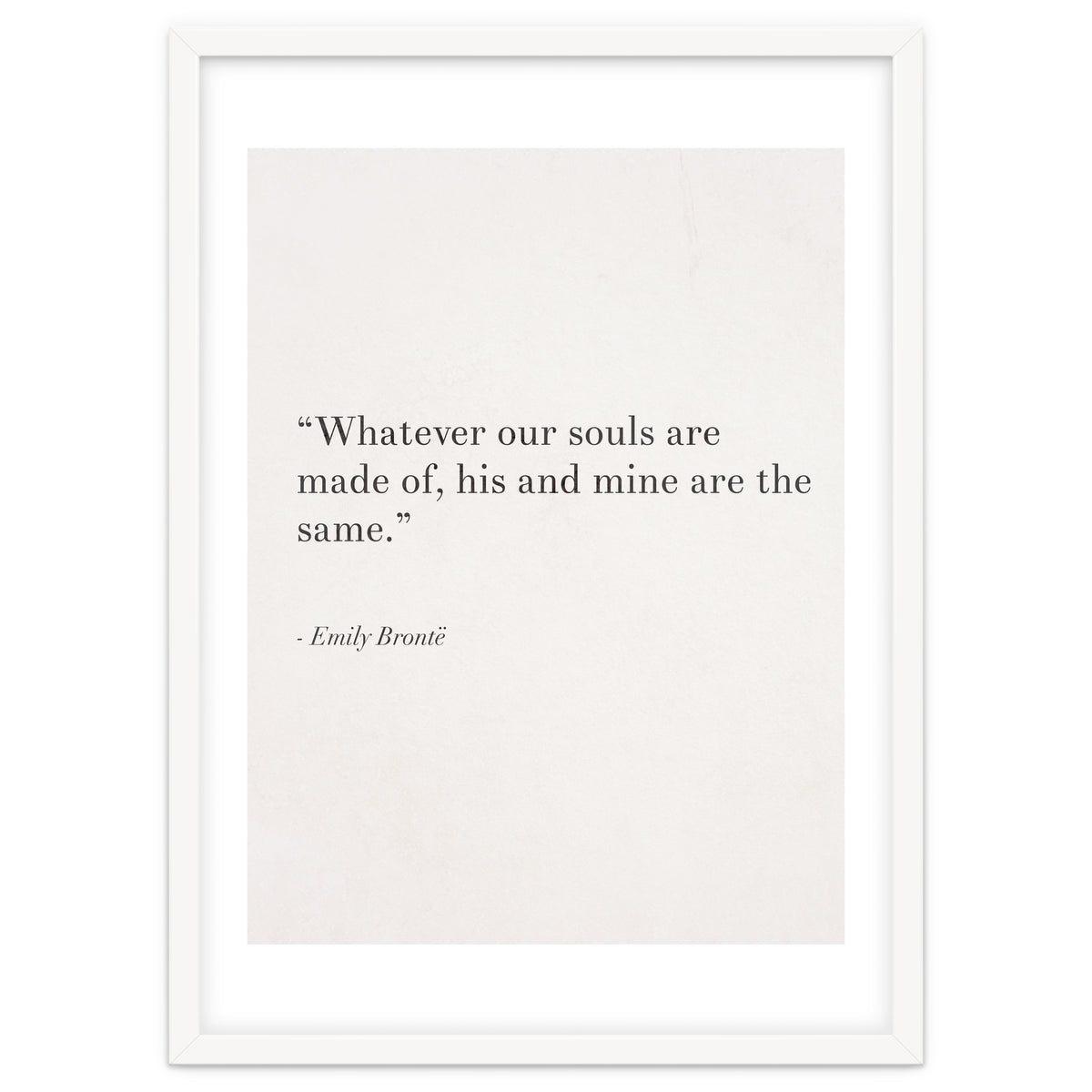 Whatever Our Souls Are Made Of By Bronte, White