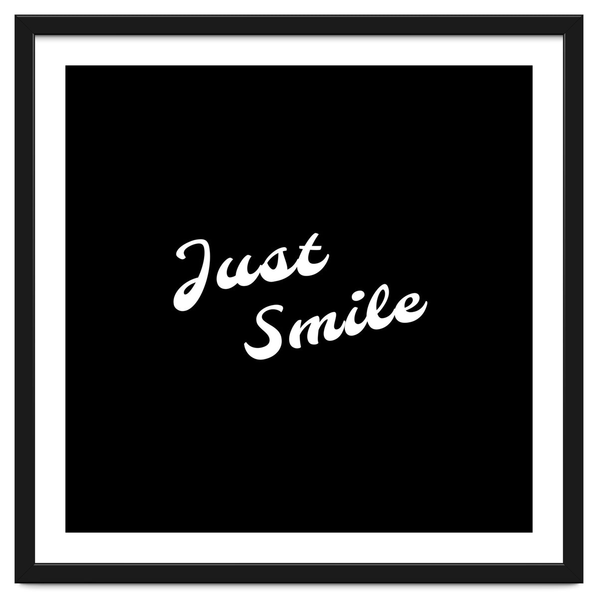 Just smile | typography