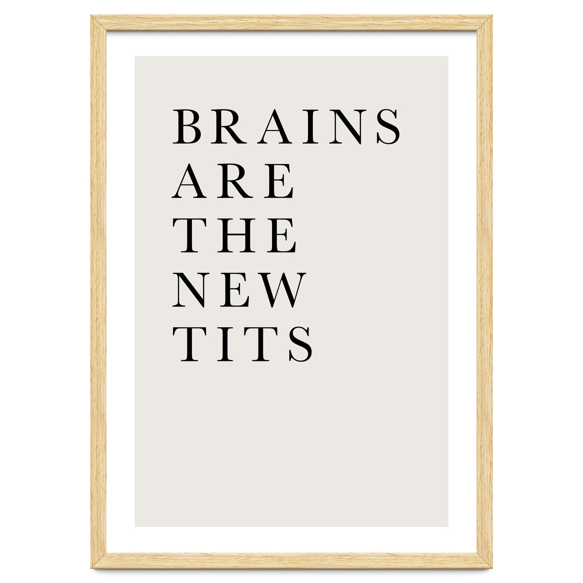 Brains Are The New Tits