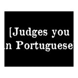 Judges You In Portuguese (Print Only) thumbnail