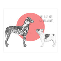 Why Are You So Negative? (Print Only)
