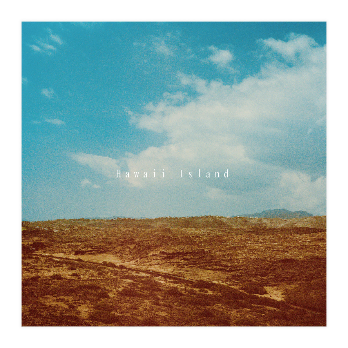 Hawaii Island - Photogrpahy (Print Only)