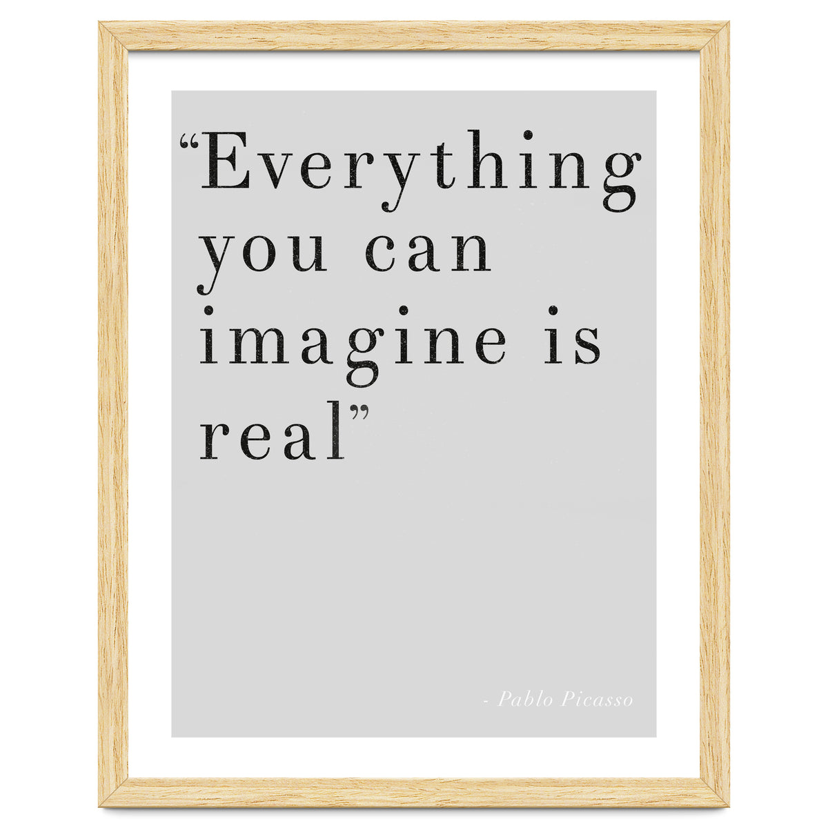 Everything You Can Imagine By Picasso, Grey