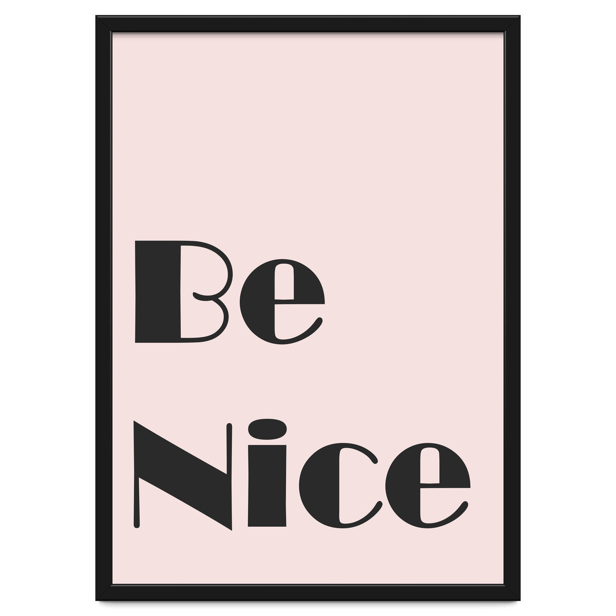 Be Nice