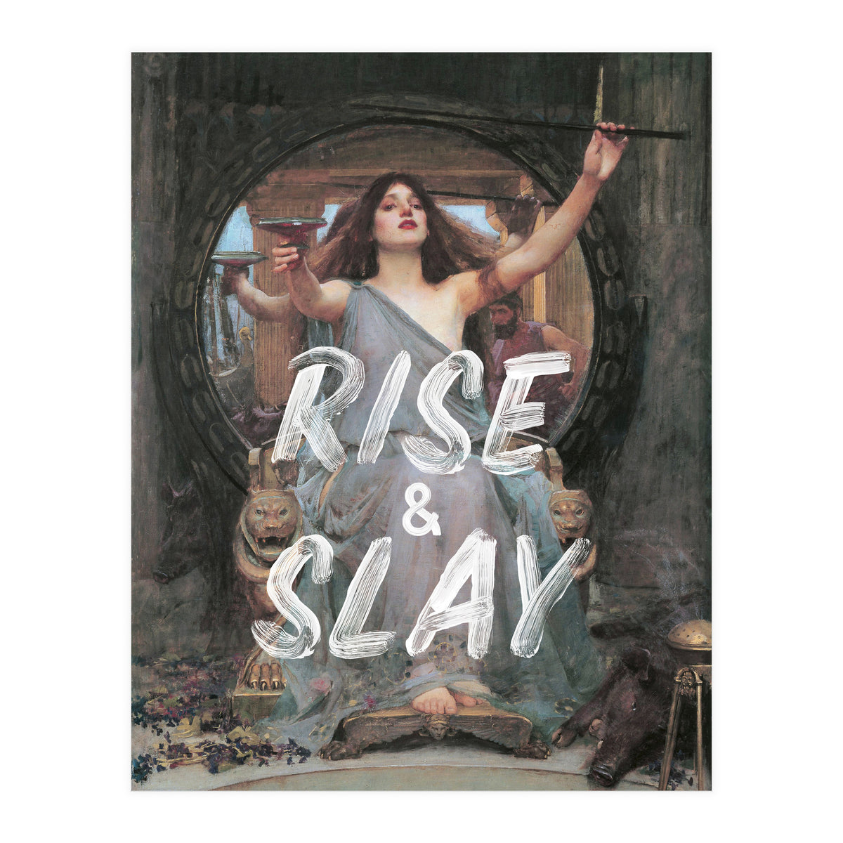 Rise and Slay (Print Only)