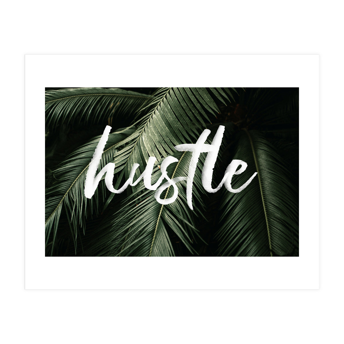 Hustle (Print Only)