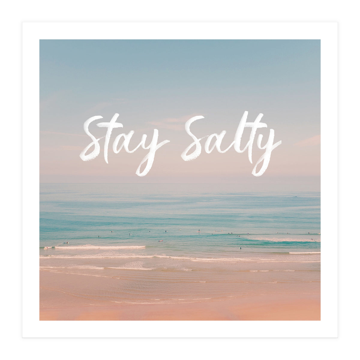 Stay Salty  (Print Only)
