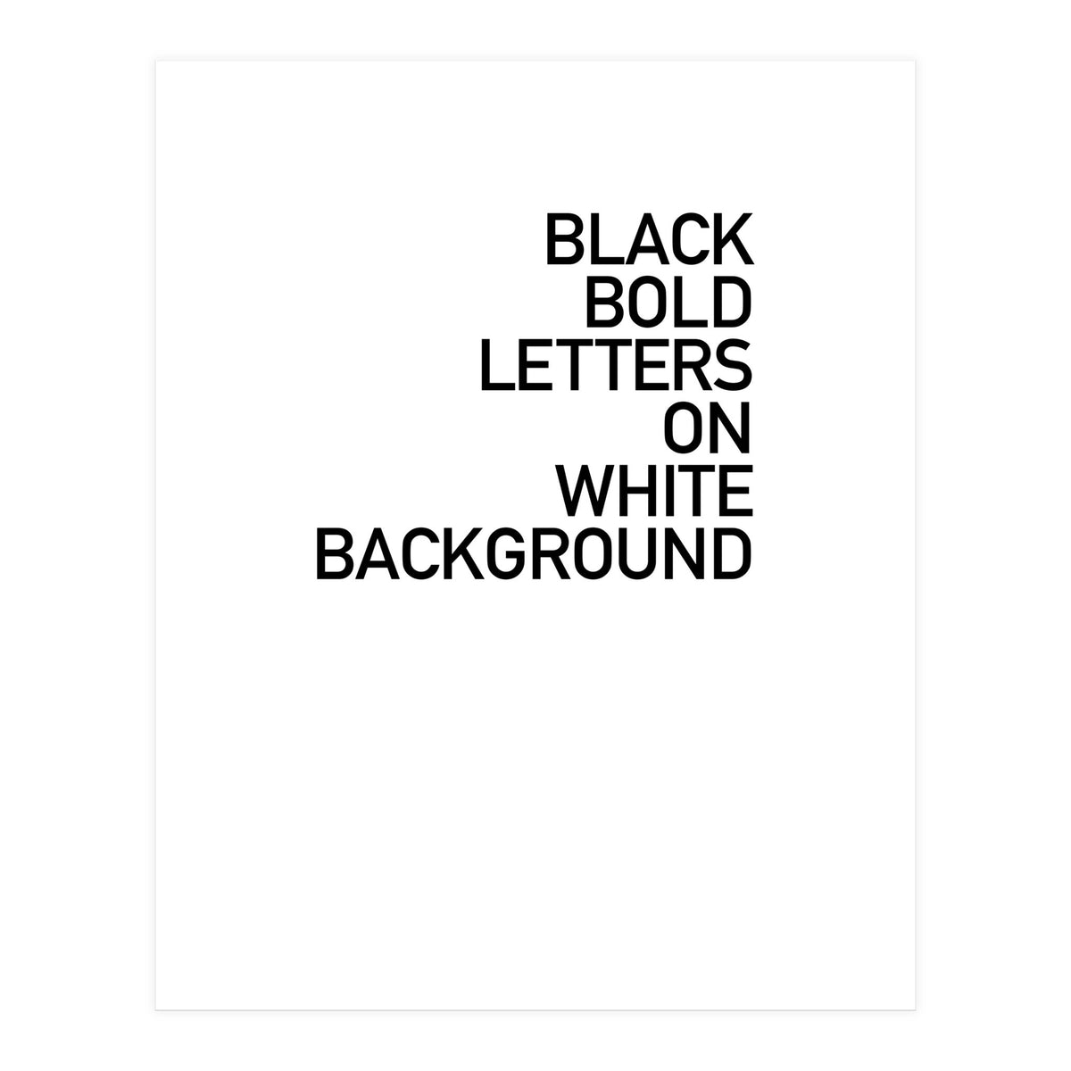 BLACK BOLD LETTERS (Print Only)