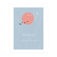 Daytime - life goes on (Print Only)
