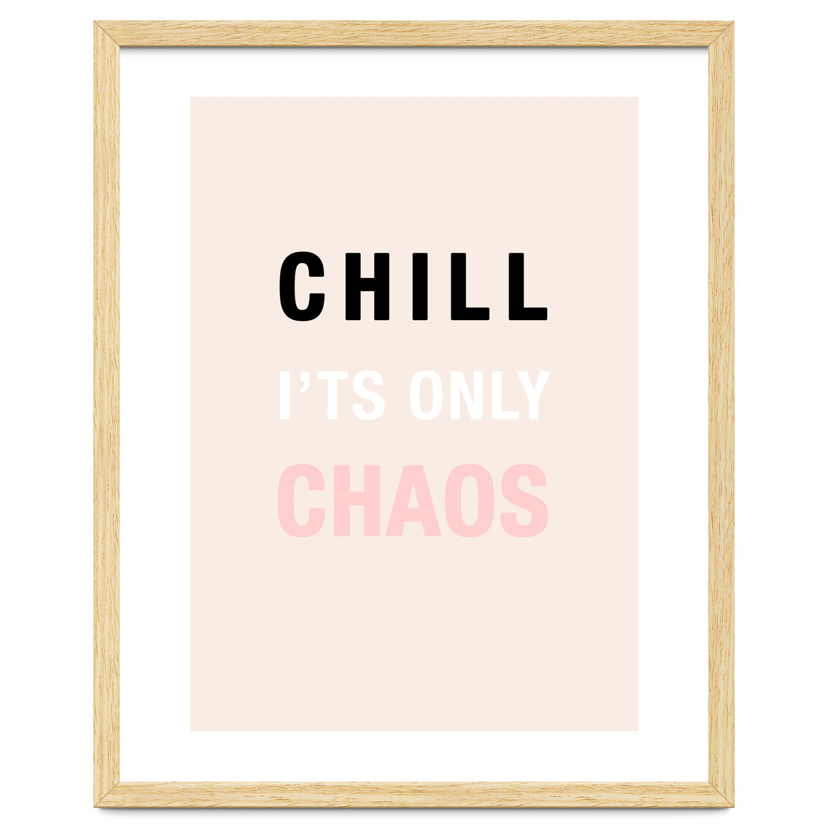 Chill I'ts Only Chaos