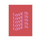 Love is Love (Print Only) thumbnail
