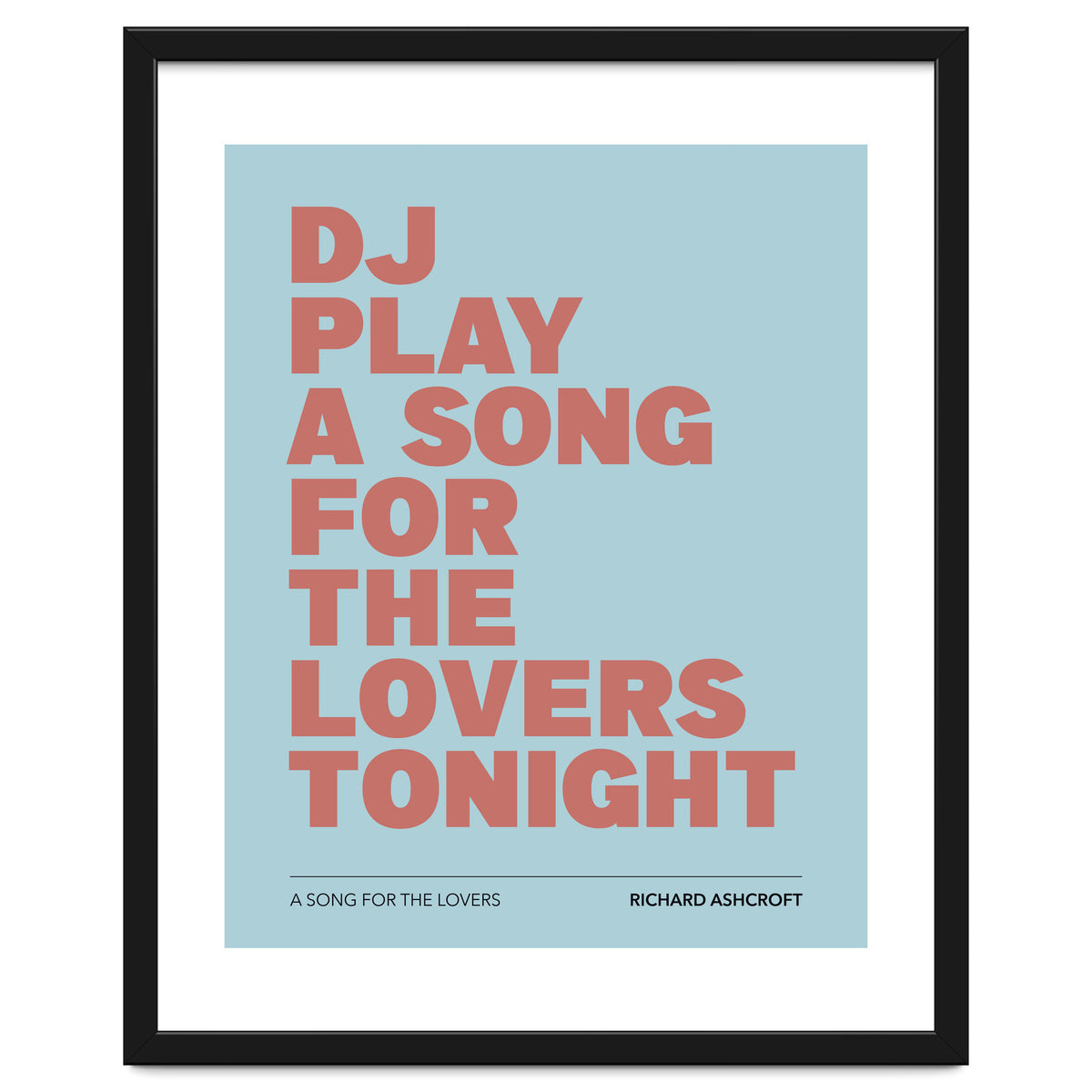 Richard Ashcroft - A Song For The Lovers