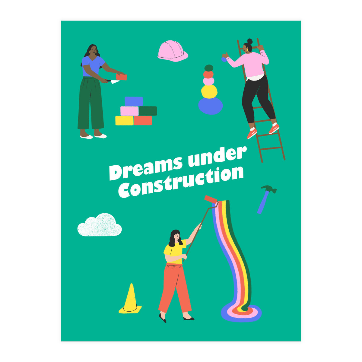 Dreams Under Construction Green (Print Only)