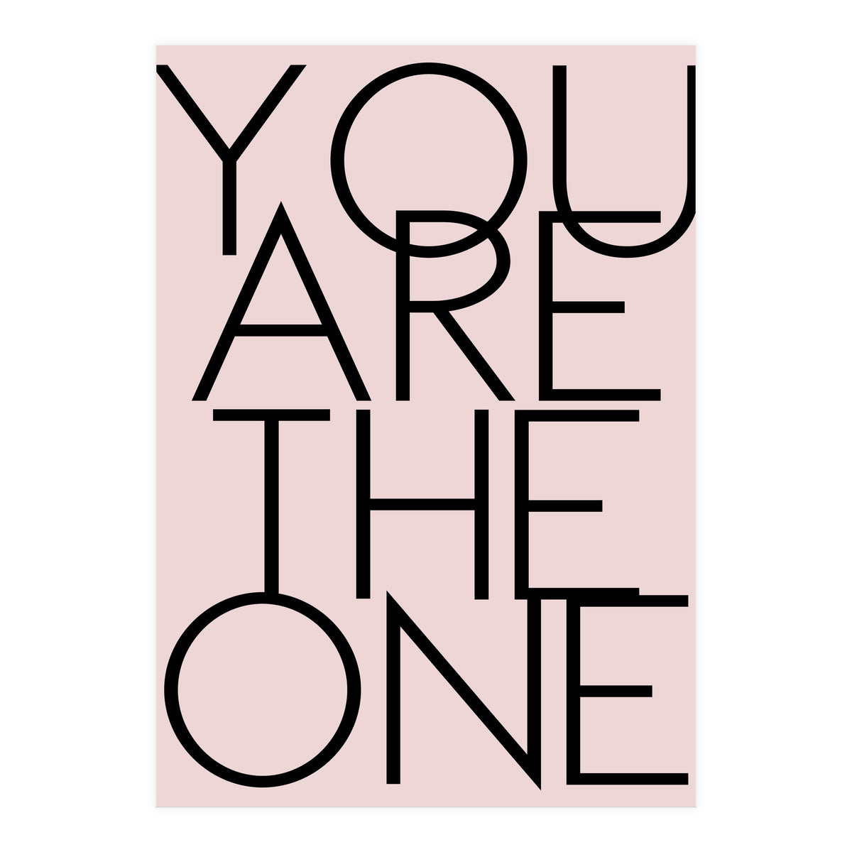 You Are The One  (Print Only)